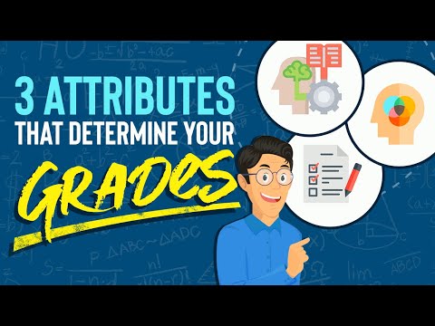 3つの属性があなたの成績を決定する（＆それぞれを変更する方法 (3 Attributes Determine Your Grades (& How to Change Each))