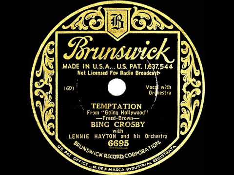 1934 HITS ARCHIVE: Temptation - Bing Crosby