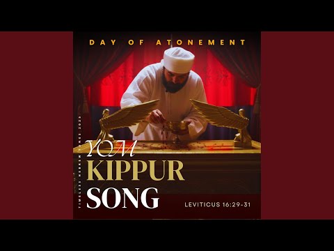 Yom Kippur Song / Day of Atonement