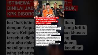 Download lagu KONTROVERSI MEMANAS! “HAK ISTIMEWA” YAQUT DIKULITI—DINILAI JADI PRESeden BURUK, KPK DISOROT TAJAM! mp3
