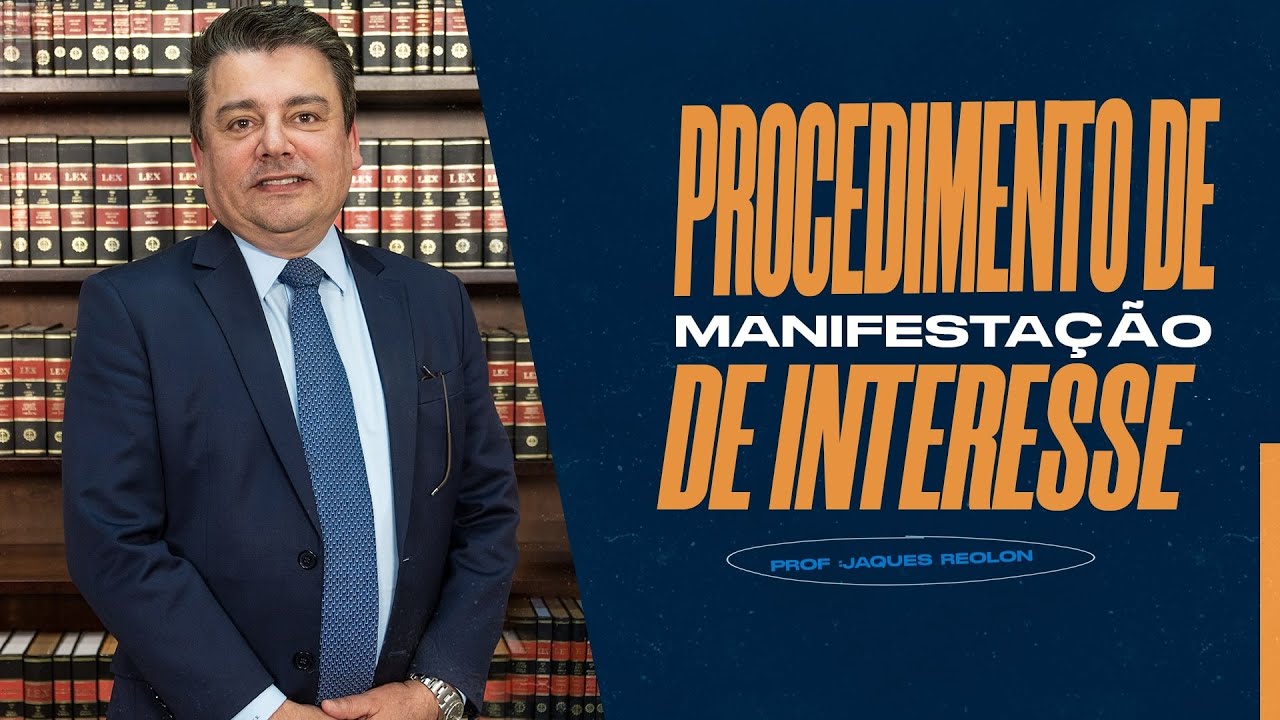 Procedimentos de Manifestação de Interesse   PMI