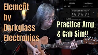 Video thumbnail for Element by Darkglass Electronics. Practice Amp & Cab Sim by Jon is just TOO LouD!!
