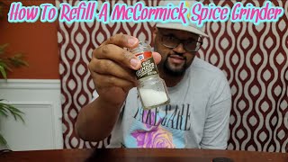 How To Open and Refill a McCormick Spice Grinder | Food Hack | Cooking With Thatown2