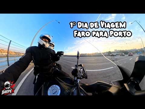 1º Dia de Viagem de Faro para Porto