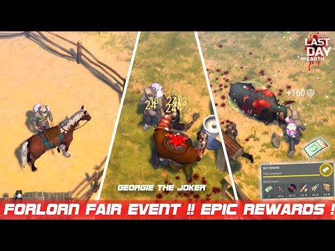Forlorn Fair Event | All Missions | Let's Race | Georgie The Joker |  Last Day On Earth Survival