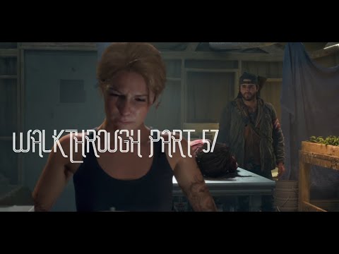 DAYS GONE WALKTHROUGH GAMEPLAY PART 57