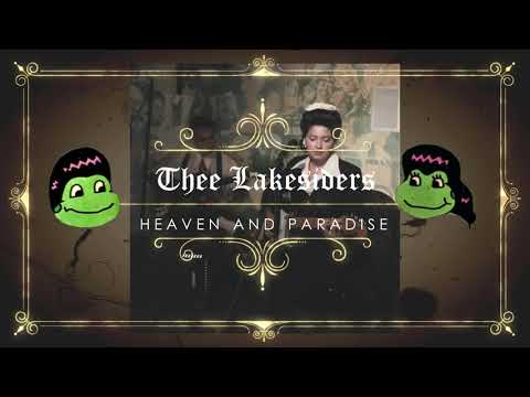 HEAVEN AND PARADISE - THEE LAKESIDERS