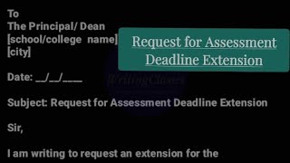Request Letter for Assessment Deadline Extension