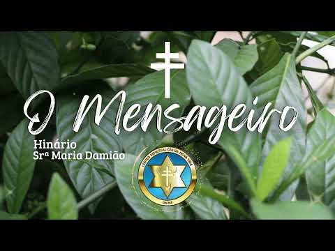 “O Mensageiro” Hinário completo Sra Maria Damião - Céu da Nova Vida Daime