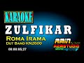 ZULFIKAR Roma Irama Karaoke