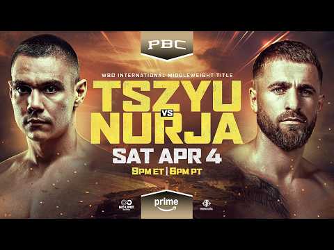 Tim Tszyu vs. Denis Nurja Tszyu vs Nurja FIGHT PREVIEW: April 4, 2026 on Prime Video trailer thumbnail