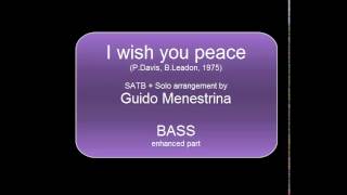 Eagles - I wish you peace SATB - BASS enhanced part