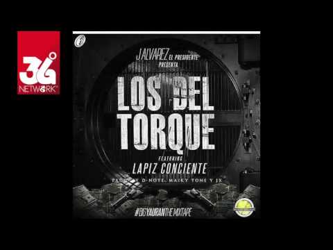 J Alvarez Ft. Lapiz Conciente - Los del torque [Audio]