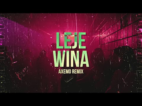 Gracek x Pusher - Leje Wina (Axemo Remix)