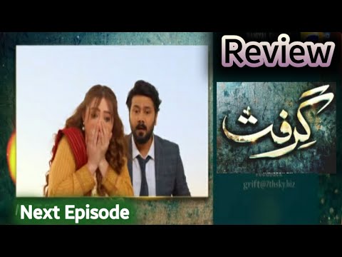 Murad Ka Roohi Sy NIkah Ka Faysla | Grift  Episode 57 Promo / Teaser Review | Episode 56 Full Review