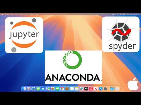 How to Install Anaconda Python, Jupyter Notebook, and Spyder on Mac | macOS (2026)