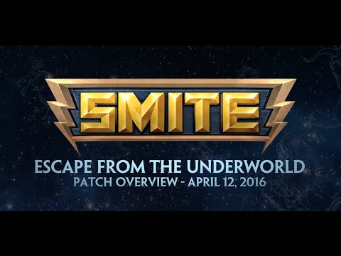 SMITE Patch Overview - Escape from the Underworld (April 12, 2016)