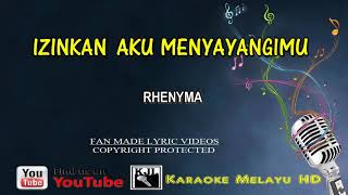 Download lagu Rhenyma - Izinkan Aku Menyayangimu | Karaoke Tanpa Vokal Minus One Lirik Video HD mp3