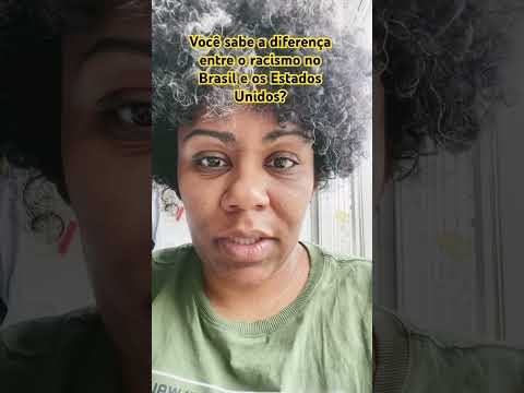 Racism in Brazil vs. Racism in the United States