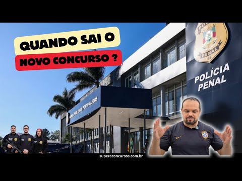 Rio Grande do Sul Penitentiary Police - When will the new recruitment process take place?
