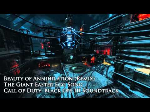 Beauty of Annihilation Remix - The Giant Easter Egg Song - Black Ops III "The Giant" DLC