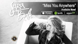 SaraBeth "Miss You Anywhere"