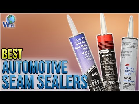 6 Best Automotive Seam Sealers 2018