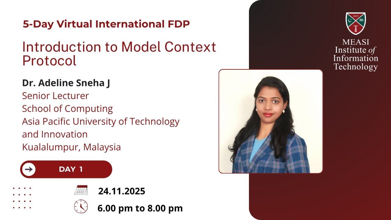FDP Day 1 : Introduction to Model Context Protocol (24.11.2025)