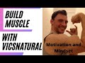 Build Muscle with Vicsnatural. Bodybuilding and Fitness Motivation.