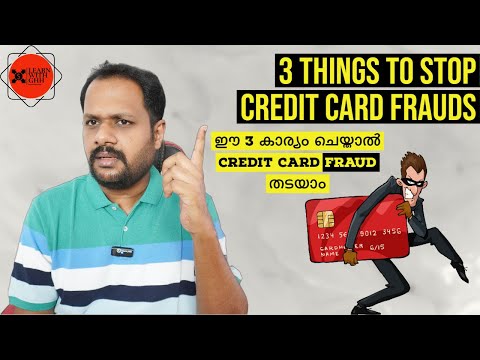 CREDIT CARD - ഈ 3 കാര്യം ചെയ്താൽ CREDIT CARD FRAUD തടയാം - STOP CREDIT CARD FRAUDS ? DO THESE ?