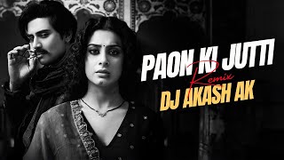 Download lagu Paon Ki Jutti | Desi Trap Remix | DJ Akash AK Prayagraj | Thara Paisa Thari Daulat Insta Viral Song mp3