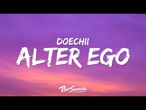 Doechii - Alter Ego (Lyrics) ft. JT