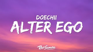 Doechii - Alter Ego (Lyrics) ft. JT