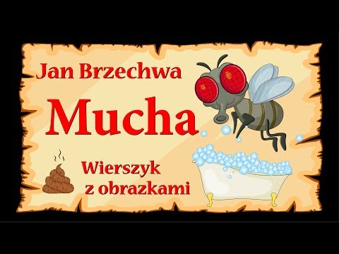 Mucha - Jan Brzechwa - animowany wierszyk z obrazkami