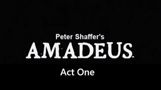 Amadeus Stage Production - Act One