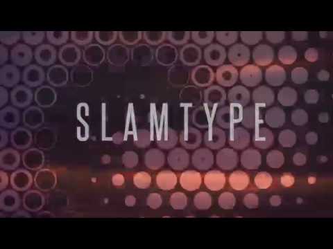 Slamtype - After High