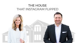 The house that Instagram flipped