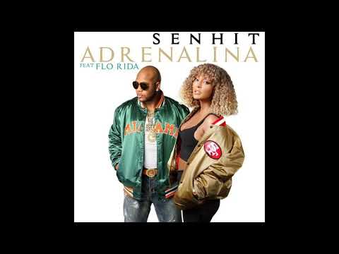Senhit: Adrenalina Ft. Flo Rida (Audio)