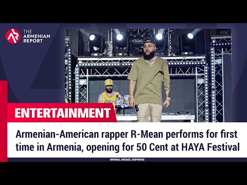 Armenian-American rapper R-Mean performs first time in Armenia, opening for 50 Cent at HAYA Festival