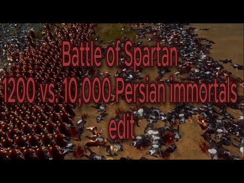 Battle of Spartan | 1200 vs. 10,000 Persian immortals | #3  #edit #sparta #afterdark