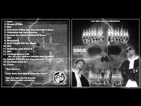 06 - Max Pain - Scream feat. Optimus P.Rhyme & Skome