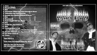 06 - Max Pain - Scream feat. Optimus P.Rhyme & Skome