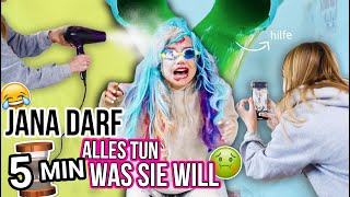 JANA DARF 5 MIN ALLES MIT MIR MACHEN, WAS SIE WILL (dumme Idee)