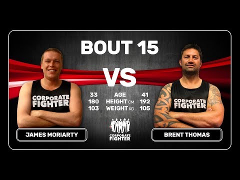 Corporate Fighter 30 - James Moriarty vs Brent Thomas