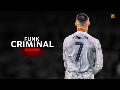 Cristiano Ronaldo ❯ FUNK CRIMINAL (Super slowed) • Skills & Goalsᴴᴰ