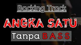 Download lagu ANGKA SATU  Tanpa BASS mp3