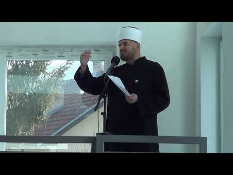DŽEMIL EF. DESTANOVIĆ - HUTBA : ,,NAŠ ODNOS PREMA KOMŠIJAMA''