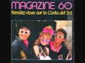 Magazine 60 (costa del sol) and Albert one (turbo ...