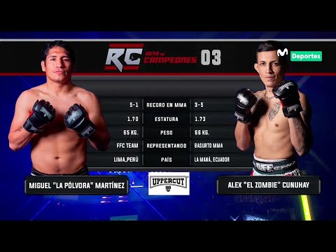 Reto de Campeones 3: MIGUEL 'LA PÓLVORA' MARTÍNEZ VS ALEX 'EL ZOMBIE' CUNUHAY