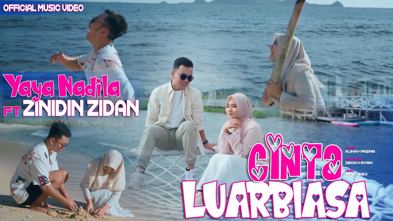 Lirik Lagu Cinta Luar Biasa - Zinidin Zidan feat Yaya Nadila: Luar